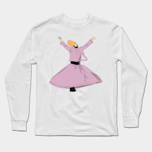 Whirling Dervishes: A Sufi Dance of Devotion Long Sleeve T-Shirt